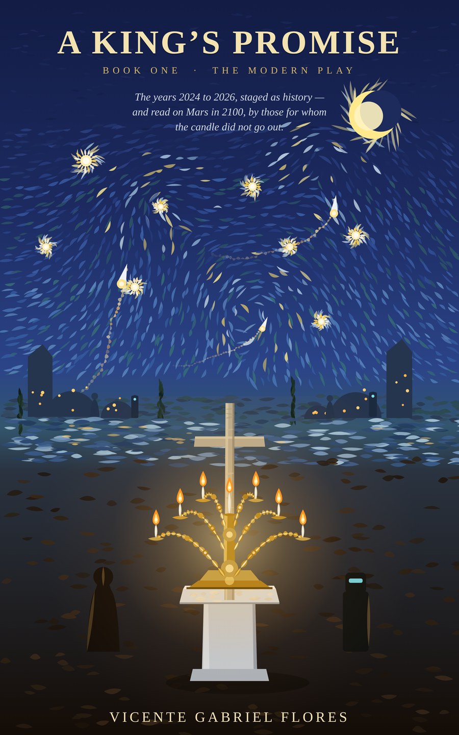 Cover of A King’s Promise: Book One — The Modern Play